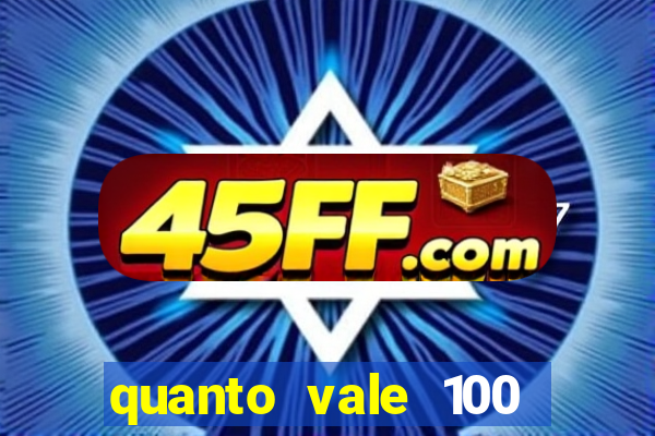 quanto vale 100 yuan em real